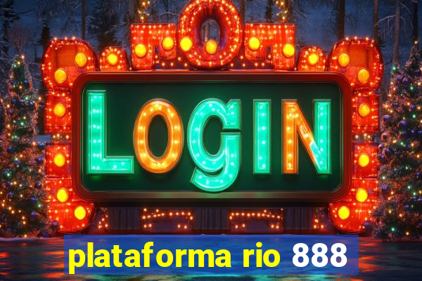 plataforma rio 888